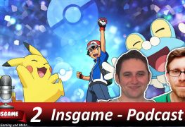 Insgame Podcast #002 Pokemon GO und Kinderserien-Challenge