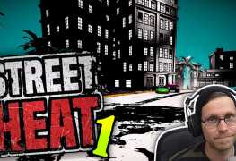 Street Heat Folge 1 Lets Play LomDomSilver