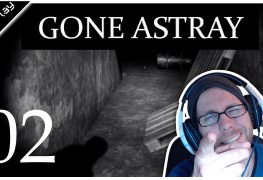 Gone Astray Lets Play Folge 2