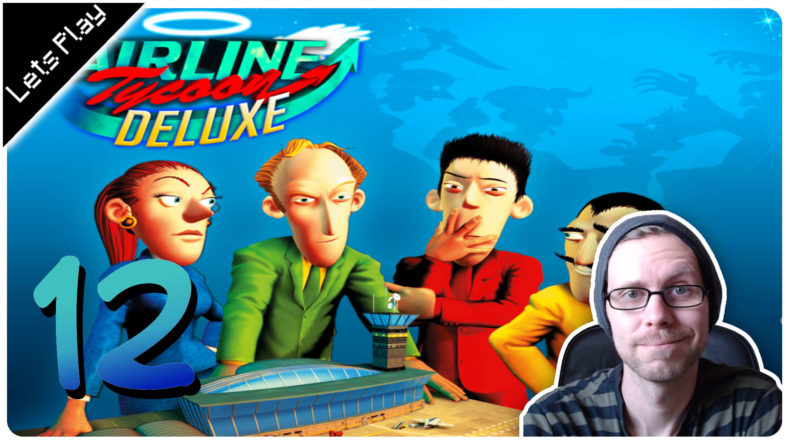 Airline Tycoon Deluxe Lets Play #12 LomDomSilver