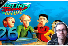 Airline Tycoon Deluxe Lets Play #26 LomDomSilver