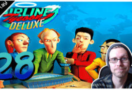 Airline Tycoon Deluxe Lets Play #28 LomDomSilver