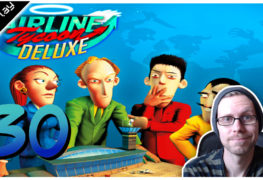 Airline Tycoon Deluxe Lets Play #30 LomDomSilver