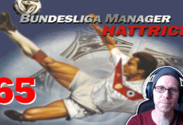 Bundesliga Manager Hattrick BMH Lets Play Folge 65 LomDomSilver