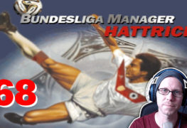 Bundesliga Manager Hattrick BMH Lets Play Folge 68 LomDomSilver