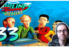 Airline Tycoon Deluxe Lets Play #33 LomDomSilver
