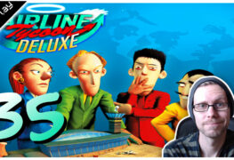 Airline Tycoon Deluxe Lets Play #35 LomDomSilver