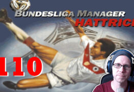 Bundesliga Manager Hattrick BMH Lets Play Folge 110 LomDomSilver