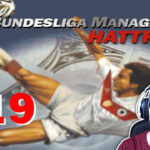 Bundesliga Manager Hattrick BMH Lets Play Folge 119 LomDomSilver