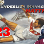 Bundesliga Manager Hattrick BMH Lets Play Folge 123 LomDomSilver