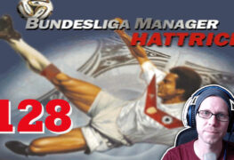 Bundesliga Manager Hattrick BMH Lets Play Folge 128 LomDomSilver