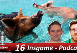 Insgame #016 Podcast für Gaming und Mehr