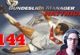 Bundesliga Manager Hattrick BMH Lets Play Folge 144 LomDomSilver