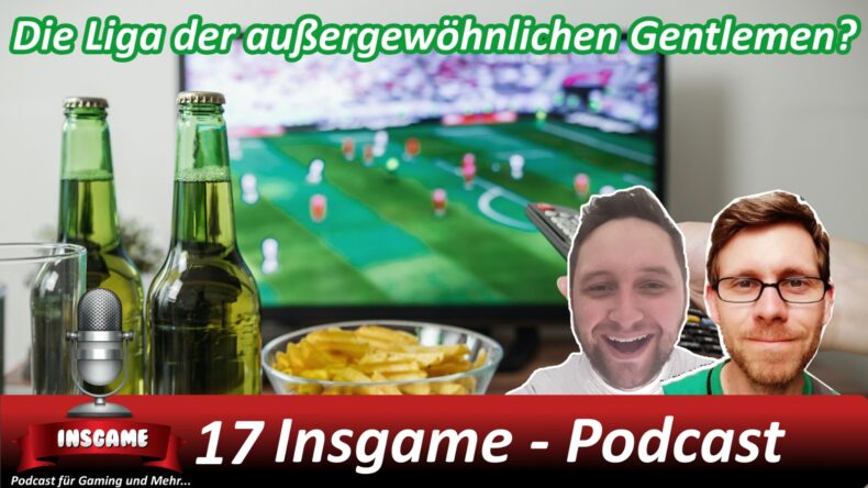 Insgame #017 Podcast für Gaming und Mehr