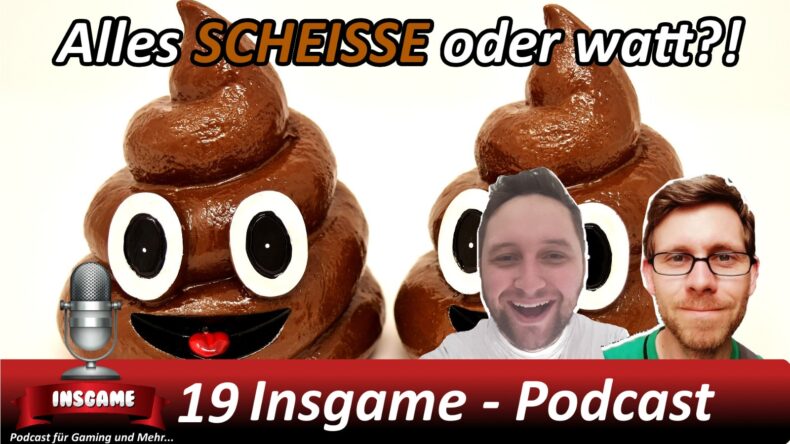 Insgame #019 Podcast für Gaming und Mehr