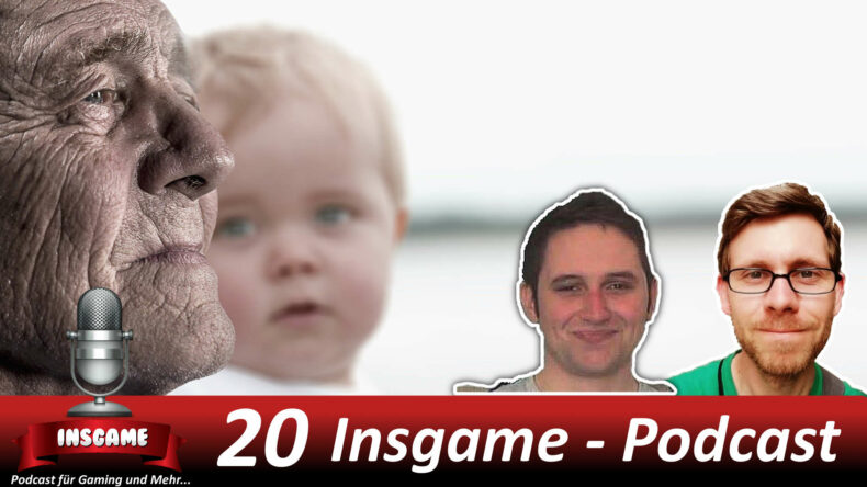 Insgame #020 Podcast für Gaming und Mehr
