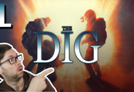 The Dig Lets Play LomDomSilver Folge 1