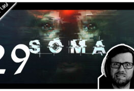 Soma Lets Play Folge 29 LomDomSilver