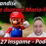 Insgame #027 Podcast für Gaming und Mehr Merchandise und diese dumme Mario-Pizza