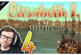 Elisabeth I Gloriana - Lets Play Folge 4