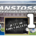 Anstoss-Der-Fussballmanager-Lets-Play-Folge-10