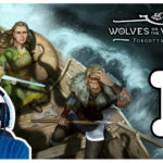 Forgotten Fables - Wolves on the Westwind Lets Play Folge 1