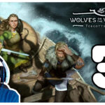 Forgotten Fables - Wolves on the Westwind Lets Play Folge 3