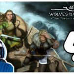 Forgotten Fables - Wolves on the Westwind Lets Play Folge 4