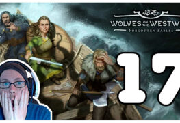 Forgotten Fables - Wolves on the Westwind Lets Play Folge 17