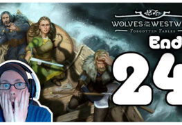 Forgotten Fables - Wolves on the Westwind Lets Play Folge 24