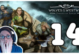 Forgotten Fables - Wolves on the Westwind Lets Play Folge 14