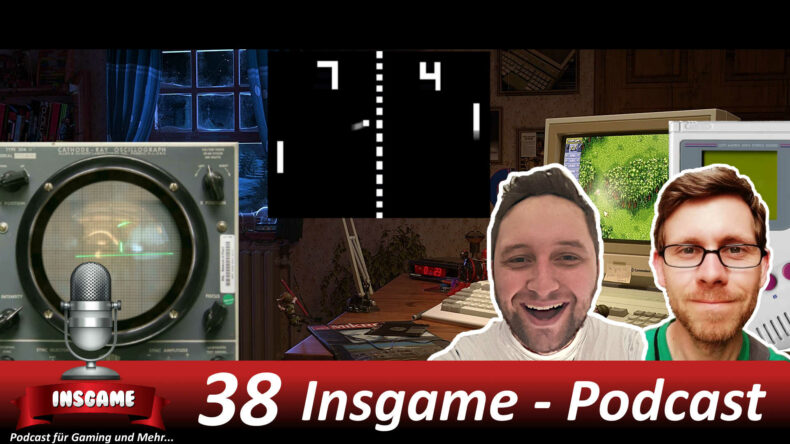 Insgame Podcast Folge 38 Es ist nie zu spät! Alte Spiele, neu entdecken