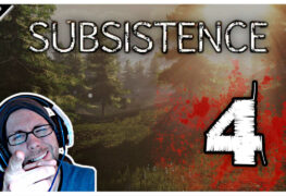 Subsistence Play Folge 4