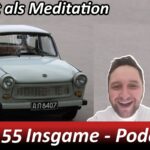 Insgame Podcast Folge 55 Trabant als Meditation